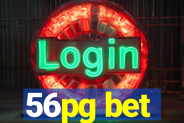 56pg bet